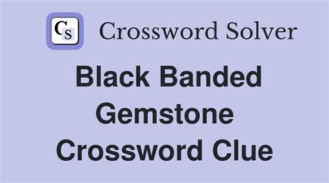 black gemstone crossword